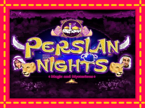 Juca Persian Nights cu o interfață convenabilă