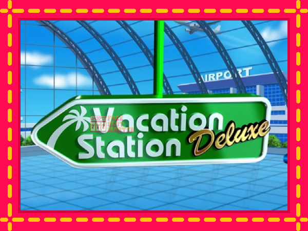 Juca Vacation Station Deluxe cu o interfață convenabilă