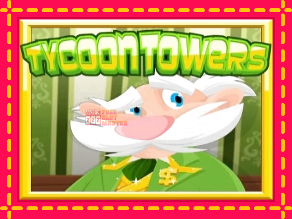 Juca Tycoon Towers cu o interfață convenabilă