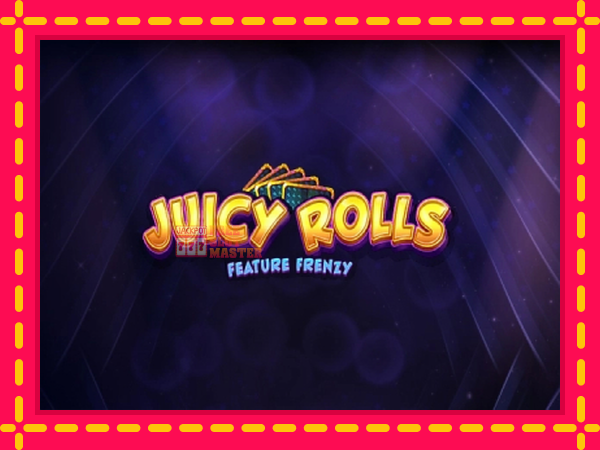 Juca Juicy Rolls: Feature Frenzy cu o interfață convenabilă