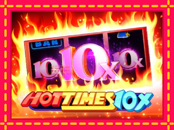 Juca Hot Times 10x cu o interfață convenabilă