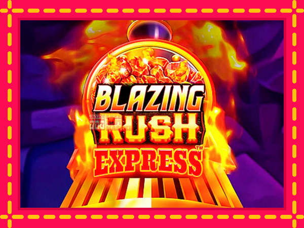 Juca Blazing Rush Express cu o interfață convenabilă