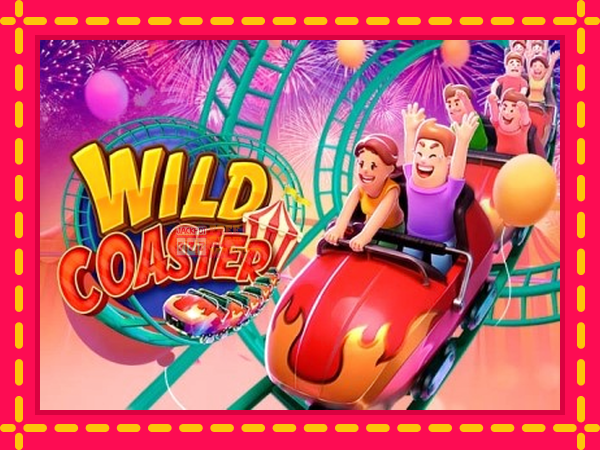 Juca Wild Coaster cu o interfață convenabilă