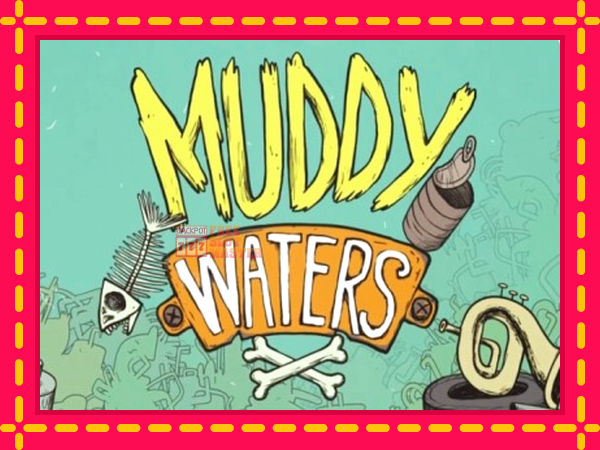 Juca Muddy Waters cu o interfață convenabilă