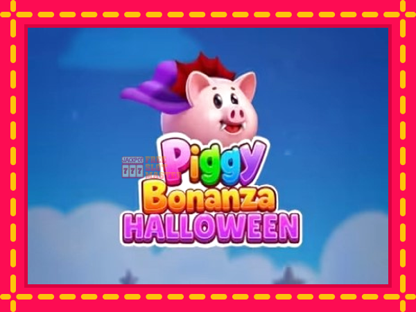 Juca Piggy Bonanza Halloween cu o interfață convenabilă