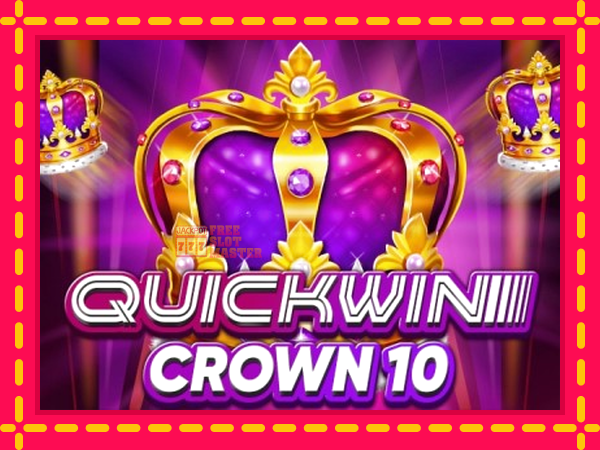 Juca Quick Win Crown 10 cu o interfață convenabilă