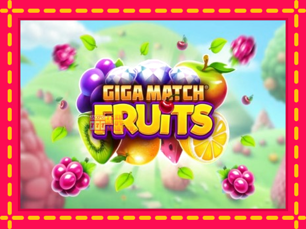 Juca Giga Match Fruits cu o interfață convenabilă