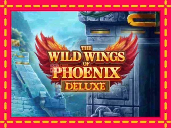 Juca The Wild Wings of Phoenix Deluxe cu o interfață convenabilă