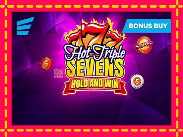 Juca Hot Triple Sevens Hold & Win cu o interfață convenabilă