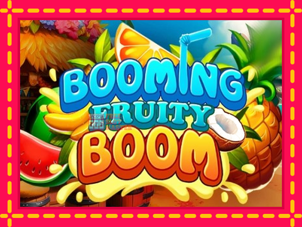 Juca Booming Fruity Boom cu o interfață convenabilă