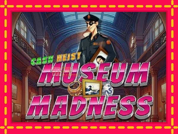 Juca Cash Heist Museum Madness cu o interfață convenabilă