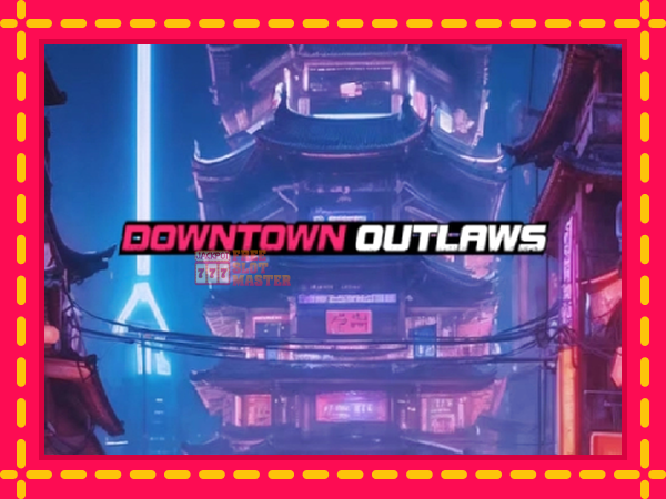 Juca Downtown Outlaws cu o interfață convenabilă