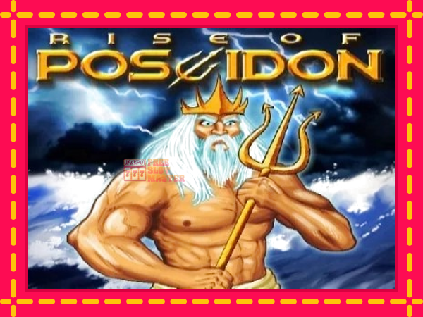 Juca Rise of Poseidon cu o interfață convenabilă