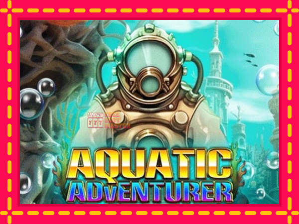 Juca Aquatic Adventurer cu o interfață convenabilă