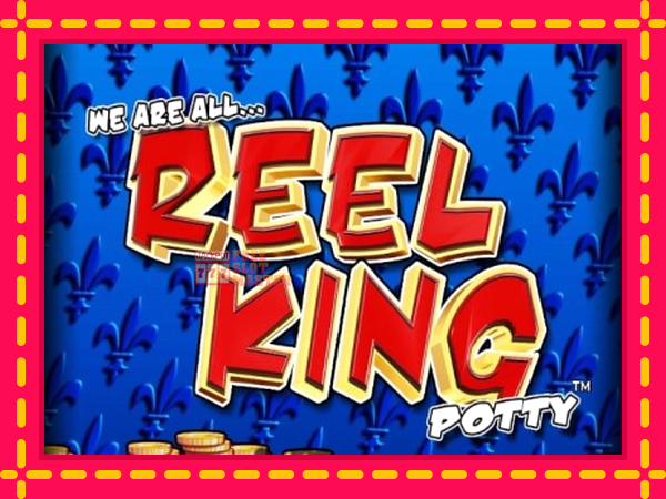 Juca Reel King Potty cu o interfață convenabilă