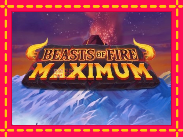 Juca Beasts of Fire Maximum cu o interfață convenabilă