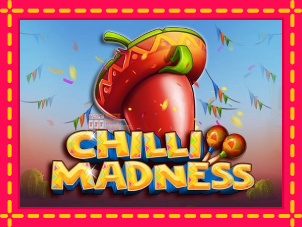 Juca Chilli Madness cu o interfață convenabilă