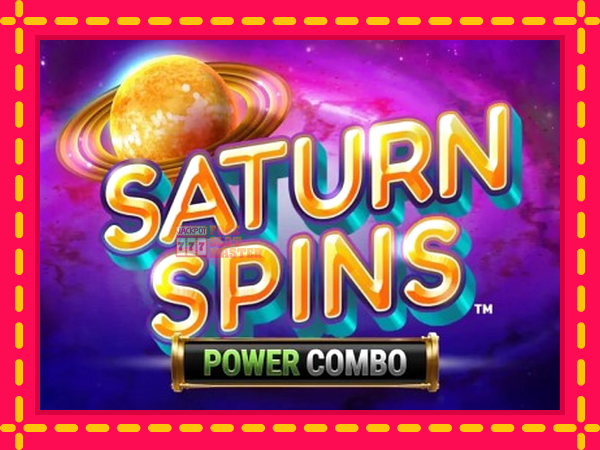 Juca Saturn Spins Power Combo cu o interfață convenabilă