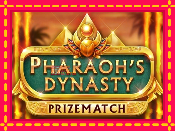 Juca Pharaohs Dynasty PrizeMatch cu o interfață convenabilă