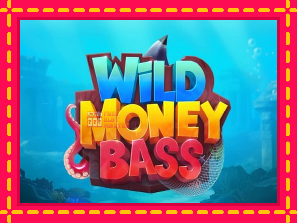 Juca Wild Money Bass cu o interfață convenabilă