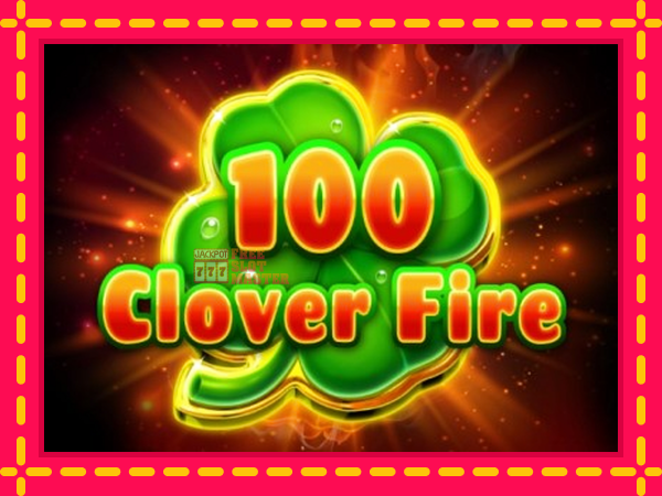 Juca 100 Clover Fire cu o interfață convenabilă