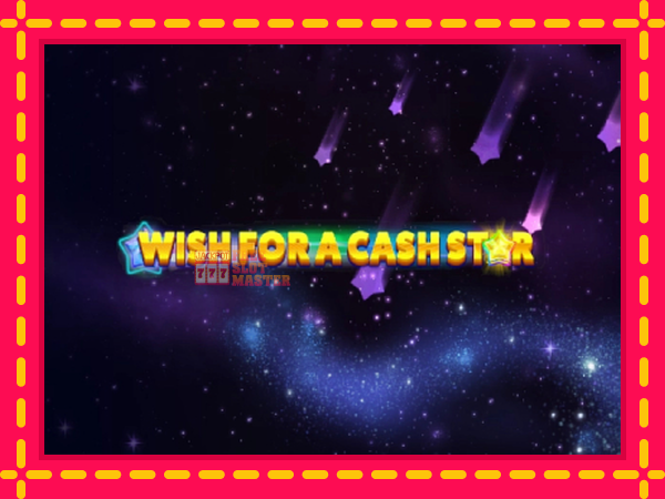 Juca Wish for a Cash Star cu o interfață convenabilă