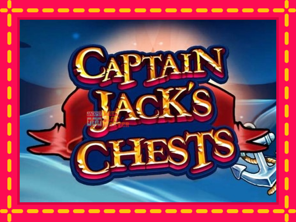 Juca Captain Jacks Chests cu o interfață convenabilă