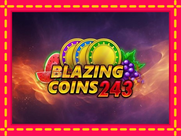 Juca Blazing Coins 243 cu o interfață convenabilă