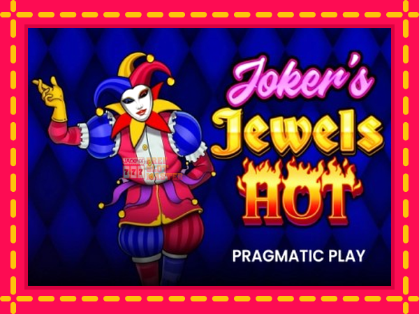 Juca Jokers Jewels Hot cu o interfață convenabilă