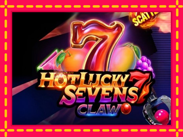 Juca Hot Lucky Sevens Claw cu o interfață convenabilă