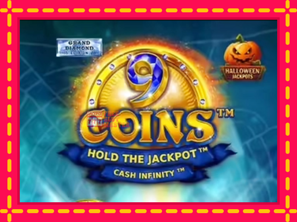 Juca 9 Coins Grand Diamond Edition Halloween Jackpots cu o interfață convenabilă