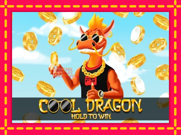 Juca Cool Dragon: Hold to Win cu o interfață convenabilă