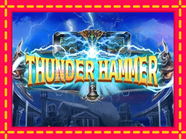 Juca Thunder Hammer cu o interfață convenabilă