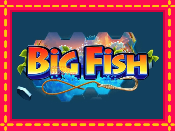 Juca Big Fish cu o interfață convenabilă