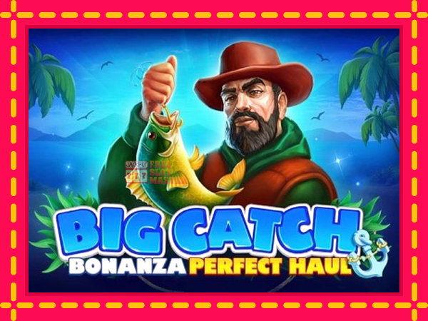 Juca Big Catch Bonanza: Perfect Haul cu o interfață convenabilă