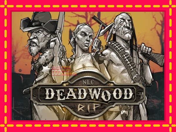 Juca Deadwood R.I.P cu o interfață convenabilă