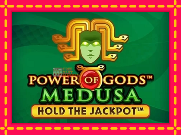 Juca Power of Gods: Medusa Extremely Light cu o interfață convenabilă