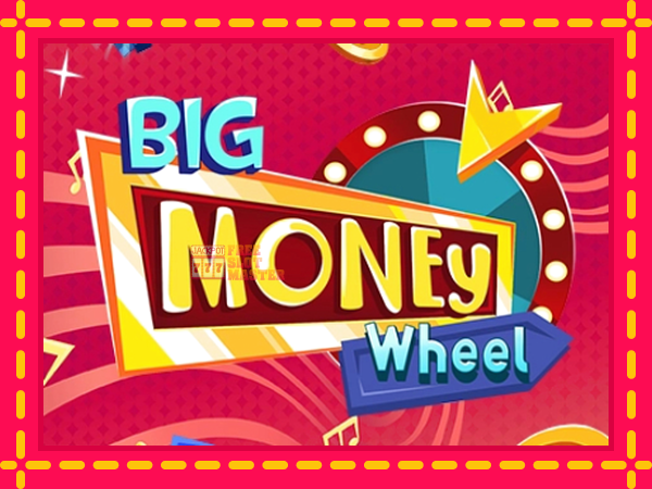 Juca Big Money Wheel cu o interfață convenabilă