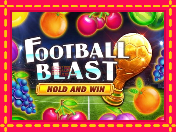 Juca Football Blast Hold and Win cu o interfață convenabilă