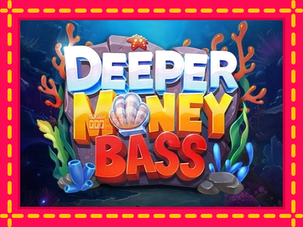 Juca Deeper Money Bass cu o interfață convenabilă