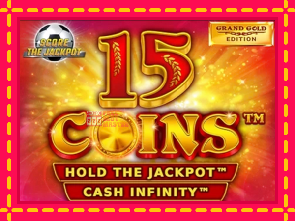 Juca 15 Coins Grand Gold Edition Score The Jackpot cu o interfață convenabilă