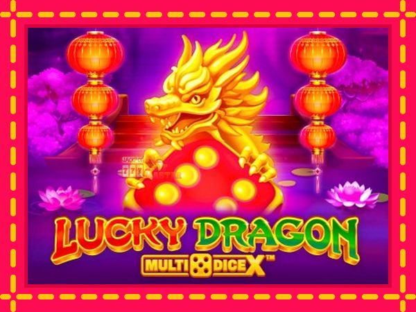 Juca Lucky Dragon MultiDice X cu o interfață convenabilă