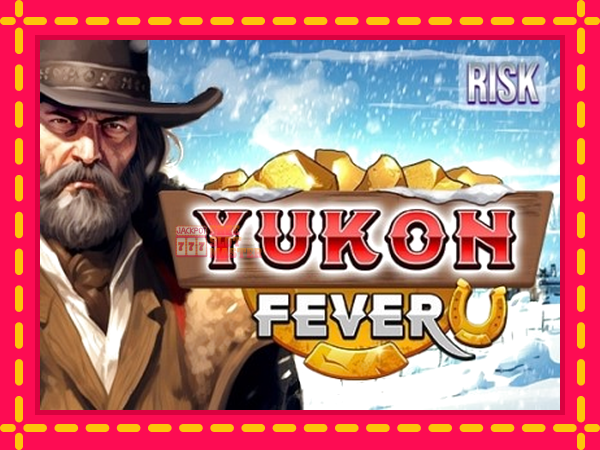 Juca Yukon Fever cu o interfață convenabilă