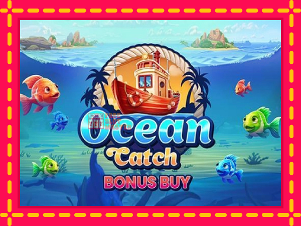 Juca Ocean Catch Bonus Buy cu o interfață convenabilă