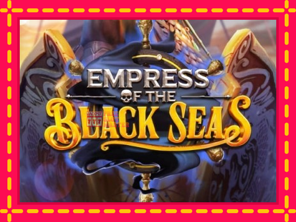 Juca Empress of the Black Seas cu o interfață convenabilă