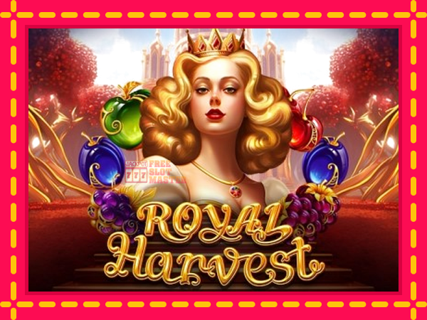 Juca Royal Harvest cu o interfață convenabilă