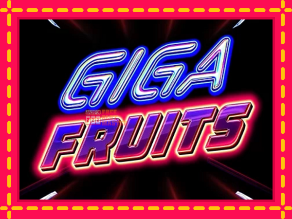 Juca Giga Fruits cu o interfață convenabilă