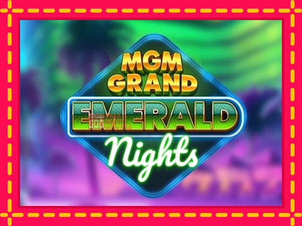 Juca MGM Grand Emerald Nights cu o interfață convenabilă