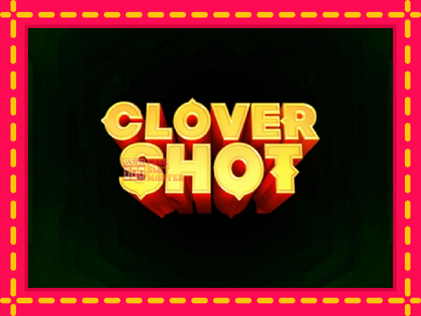 Juca Clover Shot cu o interfață convenabilă