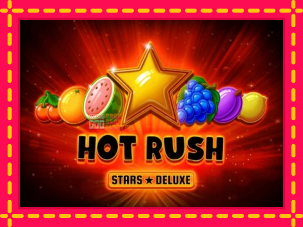 Juca Hot Rush Stars Deluxe cu o interfață convenabilă